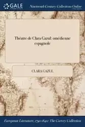 Théatre de Clara Gazul - Clara Gazul