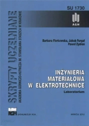 Inżynieria materiałowa w elektrotechnice - praca zbiorowa