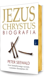 Jezus Chrystus Biografia - Peter Seewald