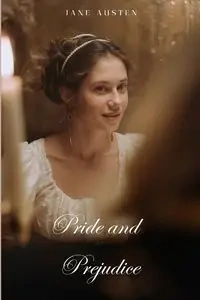 Pride and Prejudice (Annoted) - Jane Austen