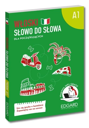 Włoski. Słowo do słowa dla początkujących A1 - Aleksandra Janczarska
