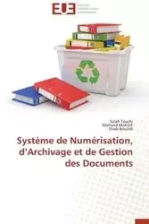 Système de numérisation, d archivage et de gestion des documents - Collectif