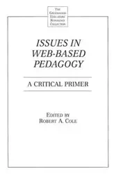 Issues in Web-Based Pedagogy - Cole Robert