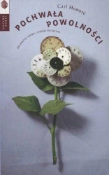 Pochwała powolności - Carl Honor