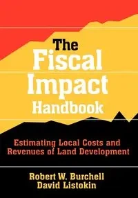 The Fiscal Impact Handbook - David Listokin