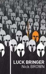 The Luck Bringer - Nick Brown