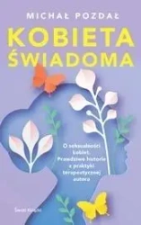 Kobieta świadoma - Michał Pozdał