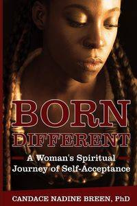 Born Different - Candace Nadine Breen