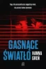 Gasnące światło - Hanna Greń