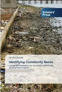Identifying Community Needs - Schutte De Wet