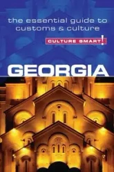Culture Smart! Georgia - Abramia Natia