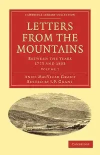 Letters from the Mountains - Grant Anne MacVicar