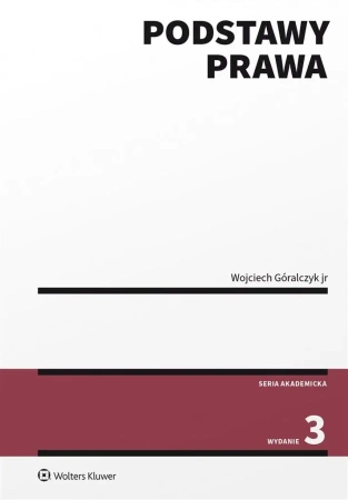 Podstawy prawa w.3 - Wojciech Góralczyk