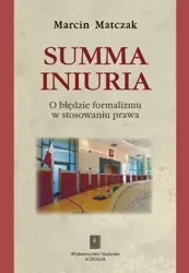 eBook Summa iniuria - Marcin Matczak