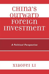 China's Outward Foreign Investment - Li Xiaofei