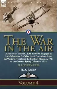 The War in the Air - Jones H. A.