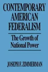 Contemporary American Federalism - Joseph Zimmerman