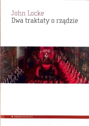 Dwa traktaty o rządzie - John Locke