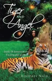 Tiger and Angel - Naik Roopali