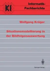 Situationsmodellierung in der Bildfolgenauswertung - Krüger Wolfgang