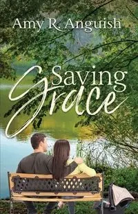 Saving Grace - Amy Anguish