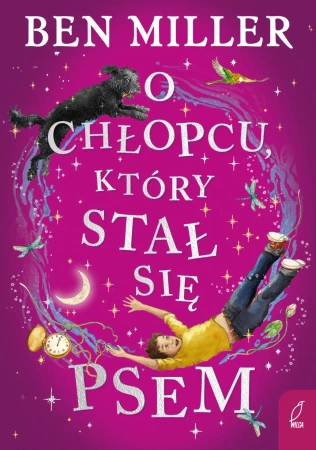 O chłopcu, który stał się psem - Ben Miller
