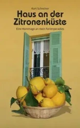 Haus an der Zitronenküste - Kurt Schreiner