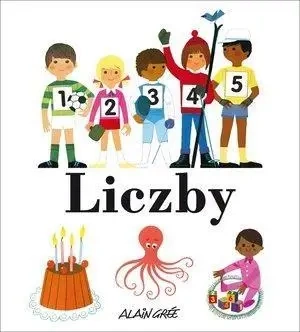 Alain Gree. Liczby - Alain Gree