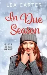 In Due Season - Carter Lea
