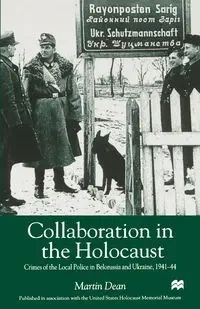 Collaboration in the Holocaust - Dean Martin
