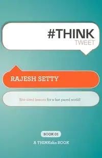 #Th!nktweet - Setty Rajesh