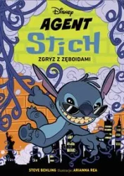 Agent Stitch. Zgryz z zęboidami. Disney T.2 - Steve Behling