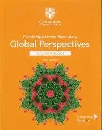Cambridge Lower Secondary Global Perspectives Teacher's Book 7 - Keely Laycock