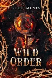 Wild Order - Clements SJ