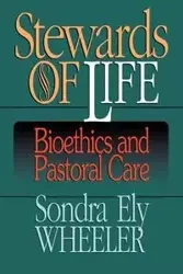 Stewards of Life - Sondra Wheeler