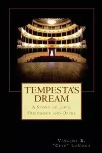 Tempesta's Dream - LoCoco Vincent B. "Chip"