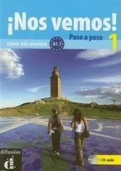 Nos vemos! 1 Paso a paso A1.1 + CD - praca zbiorowa