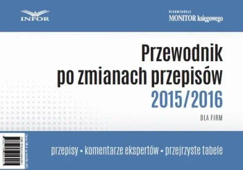 eBook Przewodnik po zmianach rzepisów 2015/2016 dla firm - Infor Pl