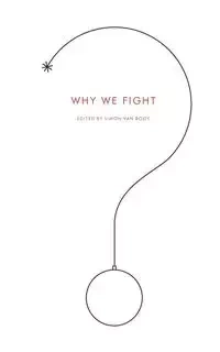 Why We Fight - Van Simon Booy