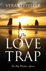 The Love Trap - Vera Steppeler