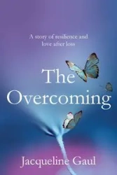 The Overcoming - Jacqueline Gaul