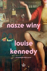 eBook Nasze winy - Louise Kennedy mobi epub