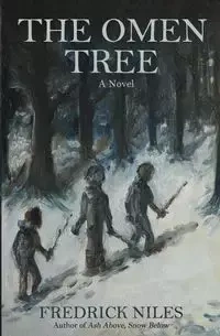 The Omen Tree - Fredrick Niles