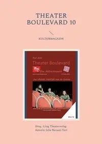 THEATER BOULEVARD 10 - Julie Nezami-Tavi