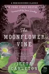The Moonflower Vine - Jetta Carleton