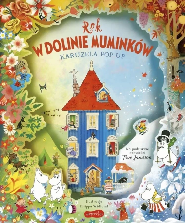 Rok w Dolinie Muminków. Karuzela pop-up - Filippa Widlund