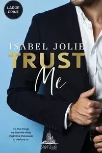 Trust Me - Jolie Isabel