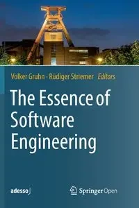 The Essence of Software Engineering - Gruhn Volker