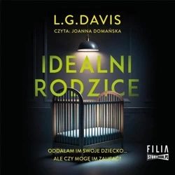 Idealni rodzice audiobook - Davis G L