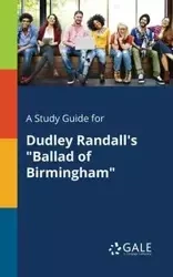 A Study Guide for Dudley Randall's "Ballad of Birmingham" - Gale Cengage Learning